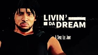 Livin Da Dream A Spike Lee Joint Full Movie HD NBA 2K16 [upl. by Aretta]