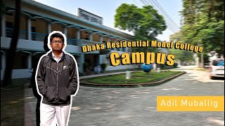 Dhaka Residential Model College Campus  Adil Muballig [upl. by Byler531]