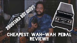 Cheapest Wah Pedal On earth Review  Gear Review By artistgalib  Daphon Wah Pedal DF2210 [upl. by Aniteb]