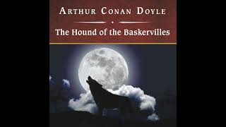 The Hound of the Baskervilles Audiobook by Sir Arthur Conan Doyle [upl. by Whiney]