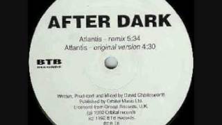 After Dark  Atlantis Remix [upl. by Aicilec]