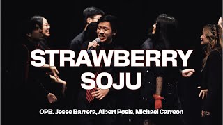 The Unaccompanied Minors  Strawberry Soju Jesse Barrera Albert Posis Michael Carreon [upl. by Maridel]