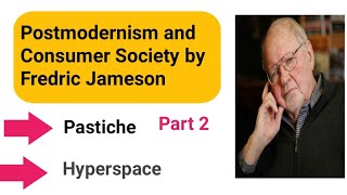 Postmodernism and Consumer Society by Fredric Jameson Part 2 [upl. by Baum]