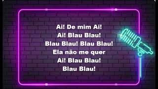 KARAOKE ABSYNTHO MEU URSINHO BLAU BLAU original [upl. by Josy]