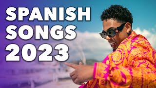 Top Spanish Songs 2023  Best Latin Popular Songs 2023 Hits Playlist [upl. by Corwin]