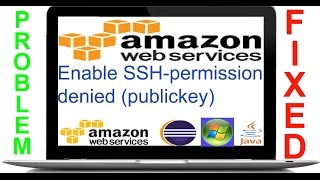 Amazon EC2 Instance Enable SSH  permission denied publickey solved [upl. by Ennovehc865]