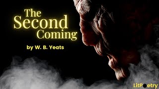 The Second Coming by William Butler Yeats Poetry Analysis Video [upl. by Annavas799]