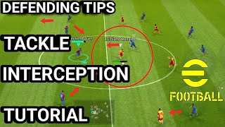 How To Tackle And Intercept The Ball Fast In eFootball Mobile  How To Defend Like A Pro [upl. by Gove60]