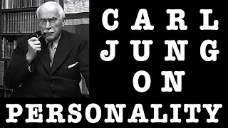 Carl Jung on Personality Types Exploring His Groundbreaking Theory [upl. by Airbmak]