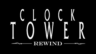 Clock Tower Rewind  LRG Physical Edition Trailer May 2024 [upl. by Sabian570]