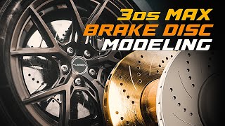 3ds Max FStorm  Brake Disc MODELING Texturing Shading  Making OF AZE [upl. by Narod]