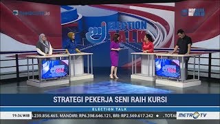 Election Talk  Strategi Pekerja Seni Raih Kursi [upl. by Lorianne]