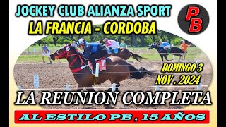 CARRERAS JOCKEY CLUB ALIANZA SPORT LA FRANCIA  CORDOBA 03112024 [upl. by Nidia467]