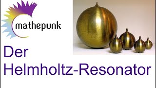 Der HelmholtzResonator [upl. by Cand]