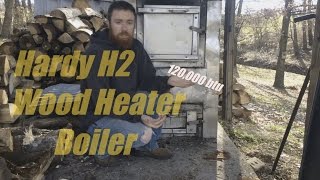 Hardy H2 Wood HeaterBoiler [upl. by Aliled]