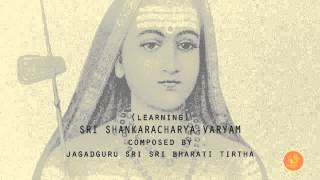 Learning SRI SHANKARACHARYAVARYAM Hymn to Adi Shankara [upl. by Ueik]