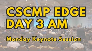 2024 CSCMP EDGE Conference  Day 3 AM [upl. by Mamoun]