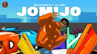 Movement Olami  Jomijo  Official Audio [upl. by Encrata875]