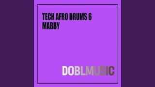 Tech Afro Drums 6 [upl. by Kowalski653]