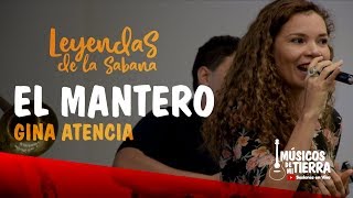 El Mantero Porro  Gina Atencia  Leyendas de la Sabana [upl. by Danie]