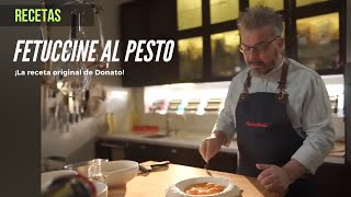 DONATO te enseña a cocinar FETTUCCINE AL PESTO Una Receta imperdible [upl. by Sloatman10]