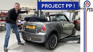 Making the ULTIMATE Mini R52 Cooper S  Project PP Ep1  4K [upl. by Oca680]