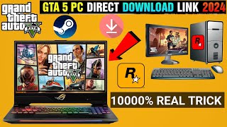 How To Download Gta 5 In PcLaptop 2024  Download Gta 5 100 Free In Pc Computer  Gta 5 For Free [upl. by Eednyl]