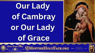 Our Lady of Grace Cambray [upl. by Oswal]