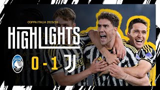 HIGHLIGHTS  ATALANTA 01 JUVENTUS  Vlahović seals Coppa Italia Victory 🏆⚪⚫ [upl. by Sapphira903]