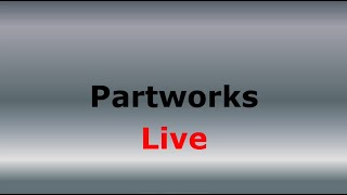 Partworks Live [upl. by Hainahpez]