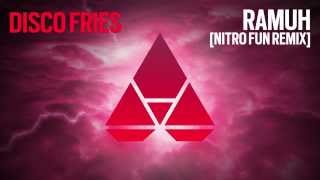 Disco Fries  Ramuh Nitro Fun Remix Official Video [upl. by Anne-Corinne]