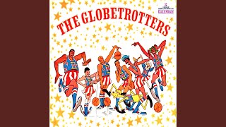 The Globetrotters Theme [upl. by Carlson245]