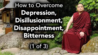 How to Overcome Depression Disillusionment Disappointment Bitterness 1 of 3 with subtitles [upl. by Finbur]