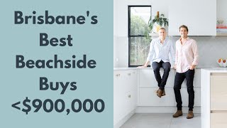 Brisbanes 5 Most Under Valued Beachside Suburbs Less Than 900000  Property Investing [upl. by Atiuqa325]