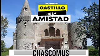 🏰 CASTILLO CHASCOMUS 2023  VERDADERA HISTORIA 👑 [upl. by Inaluahek]