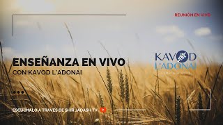 TRANSMISION EN VIVO CON KAVOD LAdonai 31082024 [upl. by Mccord]