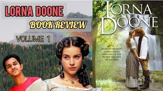 Lorna Doone  Volume 1  Book Review  Whispering Pages  Highly Recommended Novel [upl. by Nylknarf159]