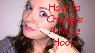 How To Change A Nose Hoop [upl. by Carmina]