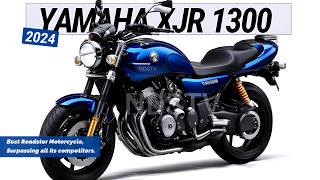 2024 NEW YAMAHA XJR1300 Best Roadster Motorcycle Performance is stronger than its competitors [upl. by Batory]