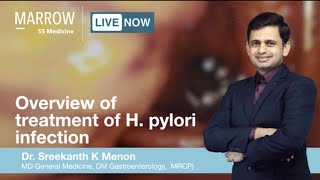 Hpylori Eradication Therapy  Dr Sreekanth K Menon  Gastroenterology SS  Marrow SS Medicine [upl. by Eidorb]