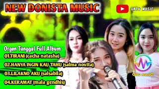 🔴 Orgen Tunggal Full Album NEW DONISTA MUSIC  KERAMAT [upl. by Ahsotan]