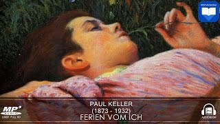 Hörbuch Ferien vom Ich von Paul Keller  Komplett  Deutsch [upl. by Leanard]