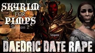 Skyrim For Pimps  Daedric Blind Date S2E08 College of Winterhold Walkthrough [upl. by Adnohsel622]