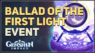 Complete Ballad of the First Light Genshin Impact [upl. by Nossyla]