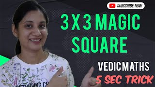 3 x 3 Magic Square  3 by 3 Magic square  5 sec trick using vedic maths [upl. by Ahtar]