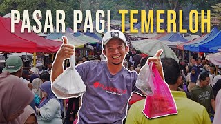 PEKAN SEHARI Di Temerloh Antara Pasar Pagi Paling Legend Di Malaysia  JOM JALANJALAN PASAR [upl. by Stempson54]