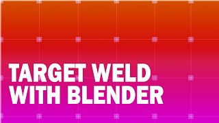 How do you Target weld in blender [upl. by Ajdan]