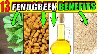 13 AMAZING Health Benefits of FENUGREEK Seeds Powder Leaves and Oil [upl. by Oelak782]