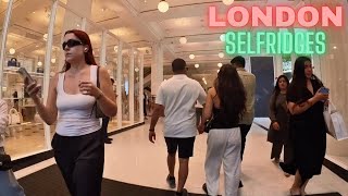 Let’s walk inside SELFRIDGES Luxury Shopping Centre at Oxford Street Central London  Part 12 [upl. by Ermengarde340]