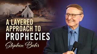 7 A LAYERED APPROACH TO PROPHECIES Stephen Bohr  SUMMIT24 [upl. by Anniken66]